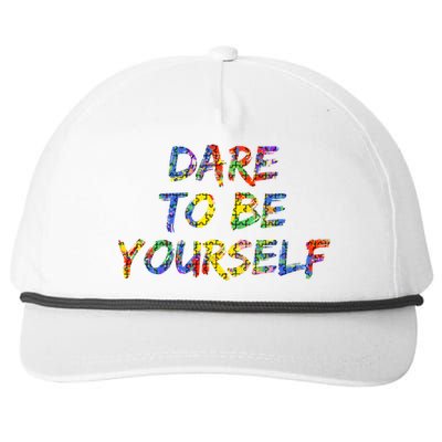 Colorful Autism Quote Gift Dare To Be Yourself Gift Snapback Five-Panel Rope Hat