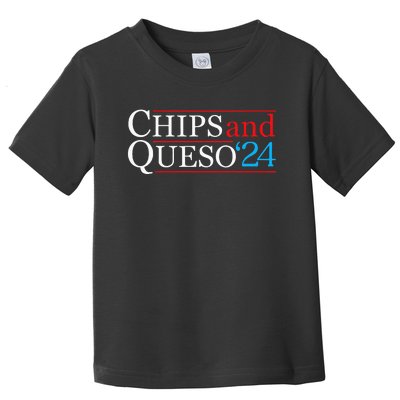 Chips And Queso 2024 Funny Political Election Foodie Toddler T-Shirt