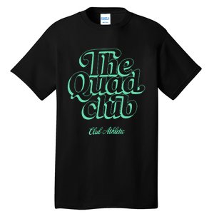 Club Athletic Quad Club Tall T-Shirt