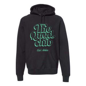 Club Athletic Quad Club Premium Hoodie