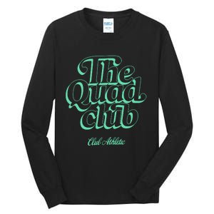 Club Athletic Quad Club Tall Long Sleeve T-Shirt