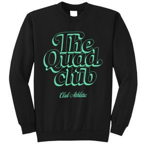 Club Athletic Quad Club Tall Sweatshirt