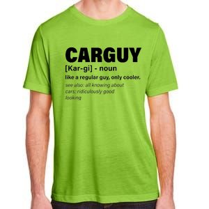 Car Guy Definition Classic Funny Adult ChromaSoft Performance T-Shirt