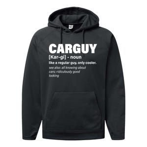 Car Guy Definition Classic Funny Performance Fleece Hoodie