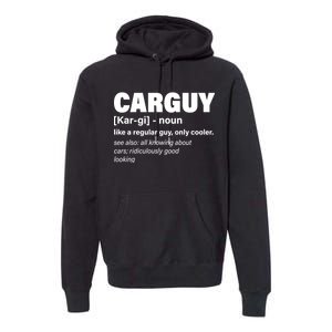 Car Guy Definition Classic Funny Premium Hoodie