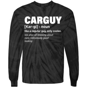 Car Guy Definition Classic Funny Tie-Dye Long Sleeve Shirt