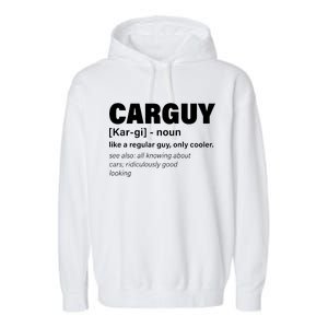 Car Guy Definition Classic Funny Garment-Dyed Fleece Hoodie