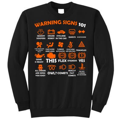 Car Warning Signs 101 Funny Sweatshirt