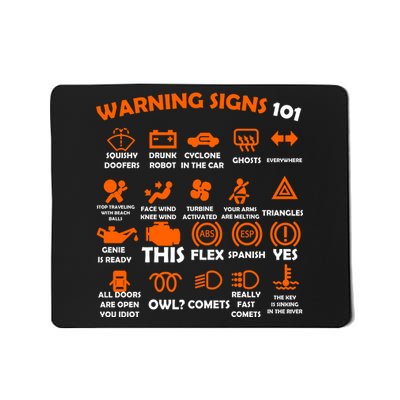 Car Warning Signs 101 Funny Mousepad