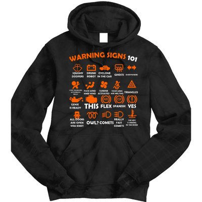 Car Warning Signs 101 Funny Tie Dye Hoodie