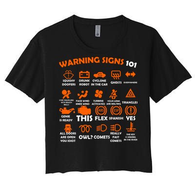 Car Warning Signs 101 Funny Women's Crop Top Tee