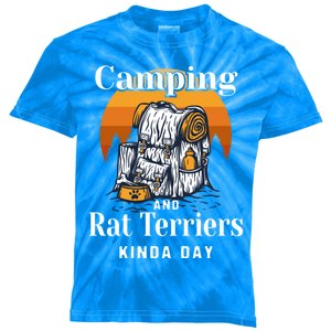 Camping And Rat Terriers Kinda Day Rattie Camper Funny Gift Kids Tie-Dye T-Shirt