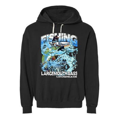 Catch And Release Largemouth Bass Fishing Garment-Dyed Fleece Hoodie