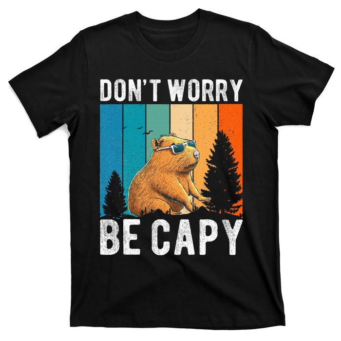 Capybara Animal Rodent Capybara Dont Be Worry Be Capy T-Shirt