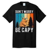 Capybara Animal Rodent Capybara Dont Be Worry Be Capy Tall T-Shirt