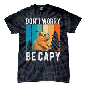 Capybara Animal Rodent Capybara Dont Be Worry Be Capy Tie-Dye T-Shirt