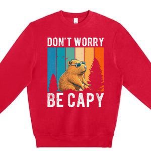 Capybara Animal Rodent Capybara Dont Be Worry Be Capy Premium Crewneck Sweatshirt