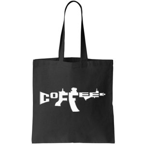 Coffee Ar15 Rifle Gun Owner Tote Bag