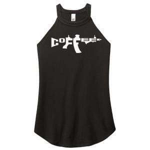 Coffee AR15 Rifle Gun Owner Women's Perfect Tri Rocker Tank