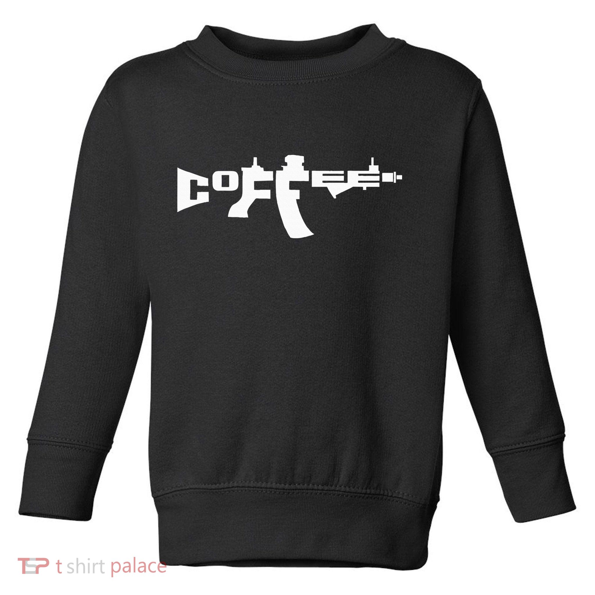 Coffee AR15 Rifle Gun Owner Toddler Sweatshirt
