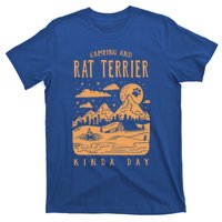 Camping And Rat Terrier Kinda Day Rattie Dog Lover Gift T-Shirt