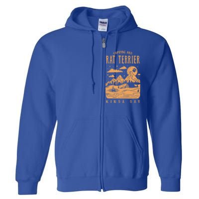 Camping And Rat Terrier Kinda Day Rattie Dog Lover Gift Full Zip Hoodie