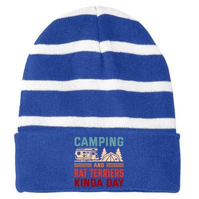 Camping And Rat Terriers Kinda Day Rattie Camper Funny Gift Striped Beanie with Solid Band