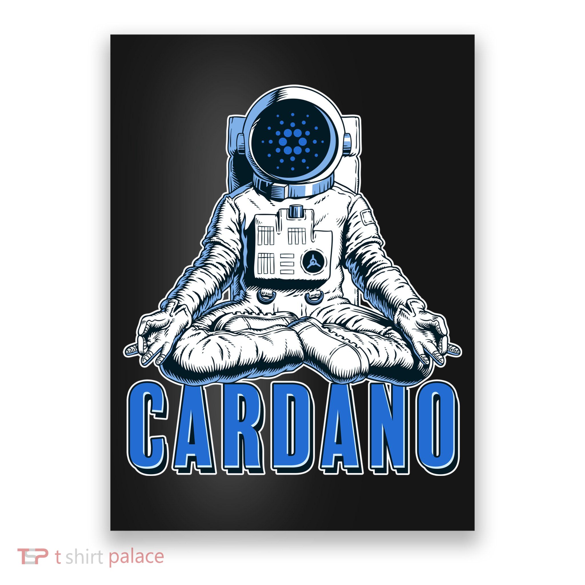 Cardano Mediating Yoga Astronaut Crypto Currency Poster