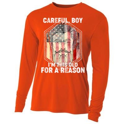 Careful Boy I'm This Old For A Reason Cooling Performance Long Sleeve Crew