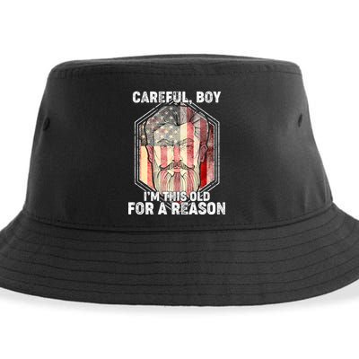 Careful Boy I'm This Old For A Reason Sustainable Bucket Hat