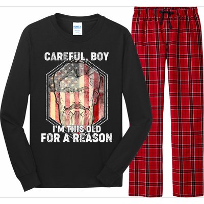 Careful Boy I'm This Old For A Reason Long Sleeve Pajama Set