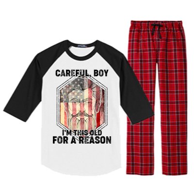 Careful Boy I'm This Old For A Reason Raglan Sleeve Pajama Set