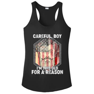 Careful Boy I'm This Old For A Reason Ladies PosiCharge Competitor Racerback Tank