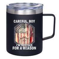 Careful Boy I'm This Old For A Reason 12oz Stainless Steel Coffee Mug