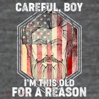 Careful Boy I'm This Old For A Reason Zip Tote Bag