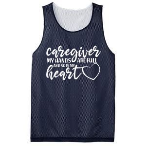 Caregiver My Hands Are Full and So Is My Heart Mesh Reversible Basketball Jersey Tank