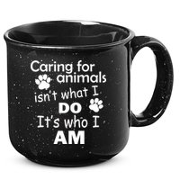 Caring For Animals Isn't What I Do It's Who I Am 15oz Campfire Ceramic Mug