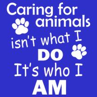 Caring For Animals Isn't What I Do It's Who I Am Mousepad