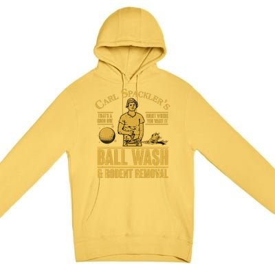 Carl's Spackler's Ball Wash And Rodent Removal  Premium Pullover Hoodie