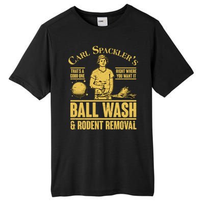 Carl's Spackler's Ball Wash And Rodent Removal  Tall Fusion ChromaSoft Performance T-Shirt