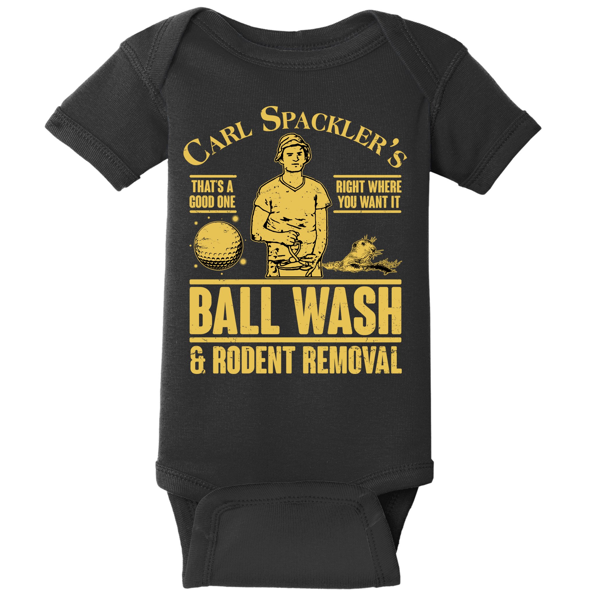 Carl's Spackler's Ball Wash And Rodent Removal  Baby Bodysuit