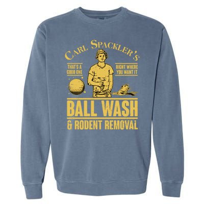 Carl's Spackler's Ball Wash And Rodent Removal  Garment-Dyed Sweatshirt