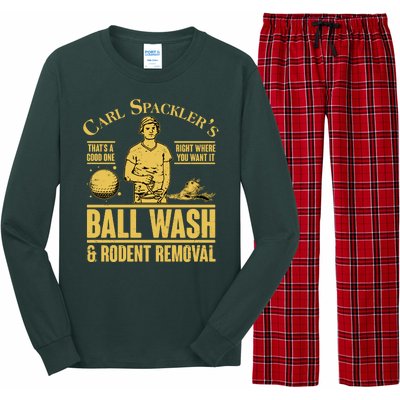 Carl's Spackler's Ball Wash And Rodent Removal  Long Sleeve Pajama Set