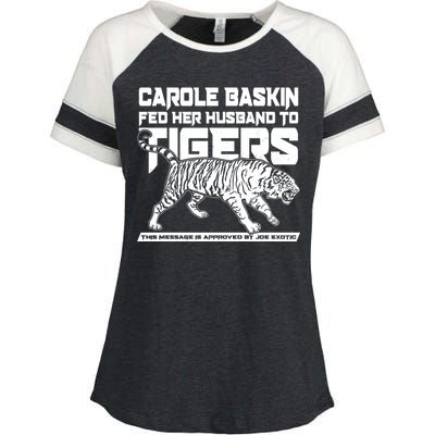 Carole Baskin Fed Her Husband To The Tigers Enza Ladies Jersey Colorblock Tee