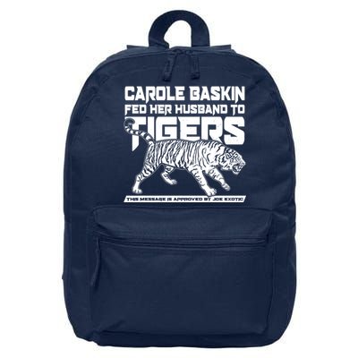 Carole Baskin Fed Her Husband To The Tigers 16 in Basic Backpack