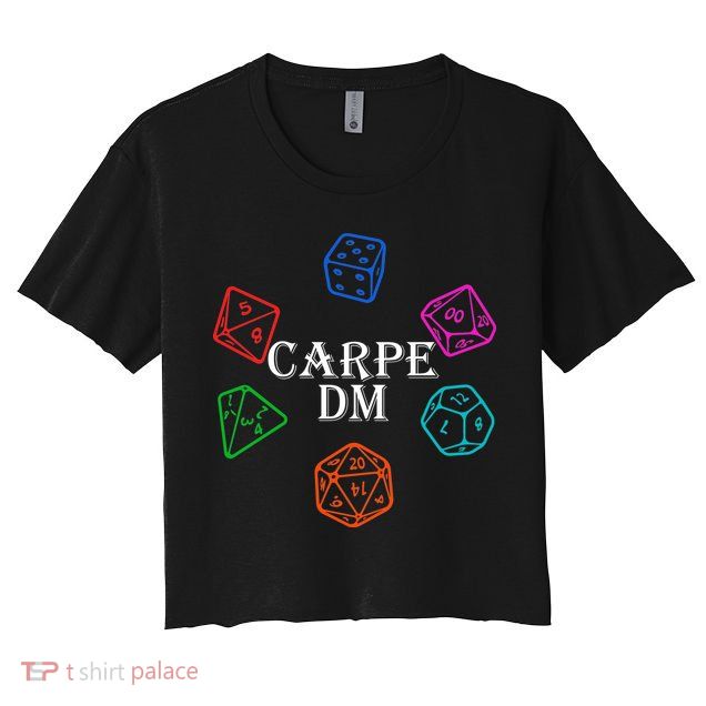 Carpe DM Funny Diem Parody Dice  Crop Top