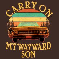 Carry On My Wayward Son Poster