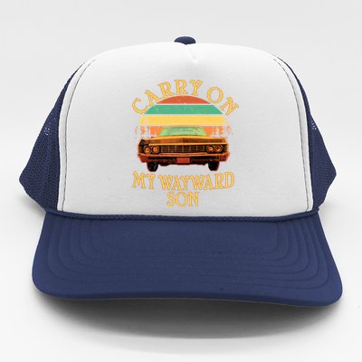 Carry On My Wayward Son Trucker Hat