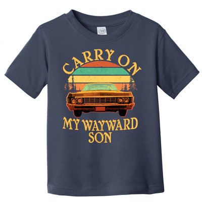 Carry On My Wayward Son Toddler T-Shirt