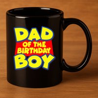 Cartoony Dad of the Birthday Boy 11oz C Handle Ceramic Mug